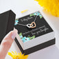 Mom from Daughter - Our Hearts are Forever Connected Interlocking Heart Necklace