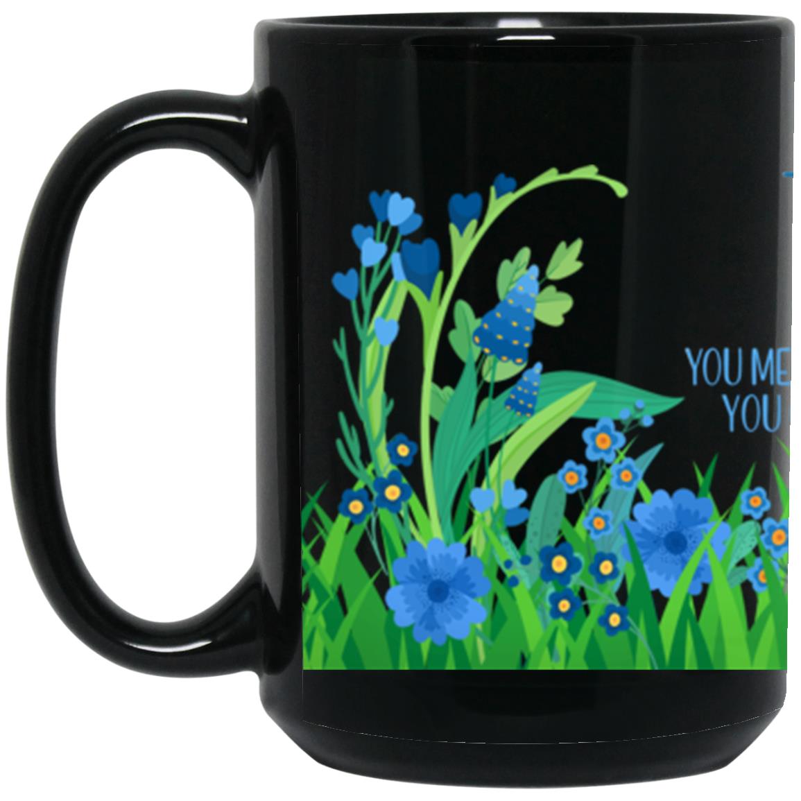 Thank You Mom Blue Flowers Black Mugs