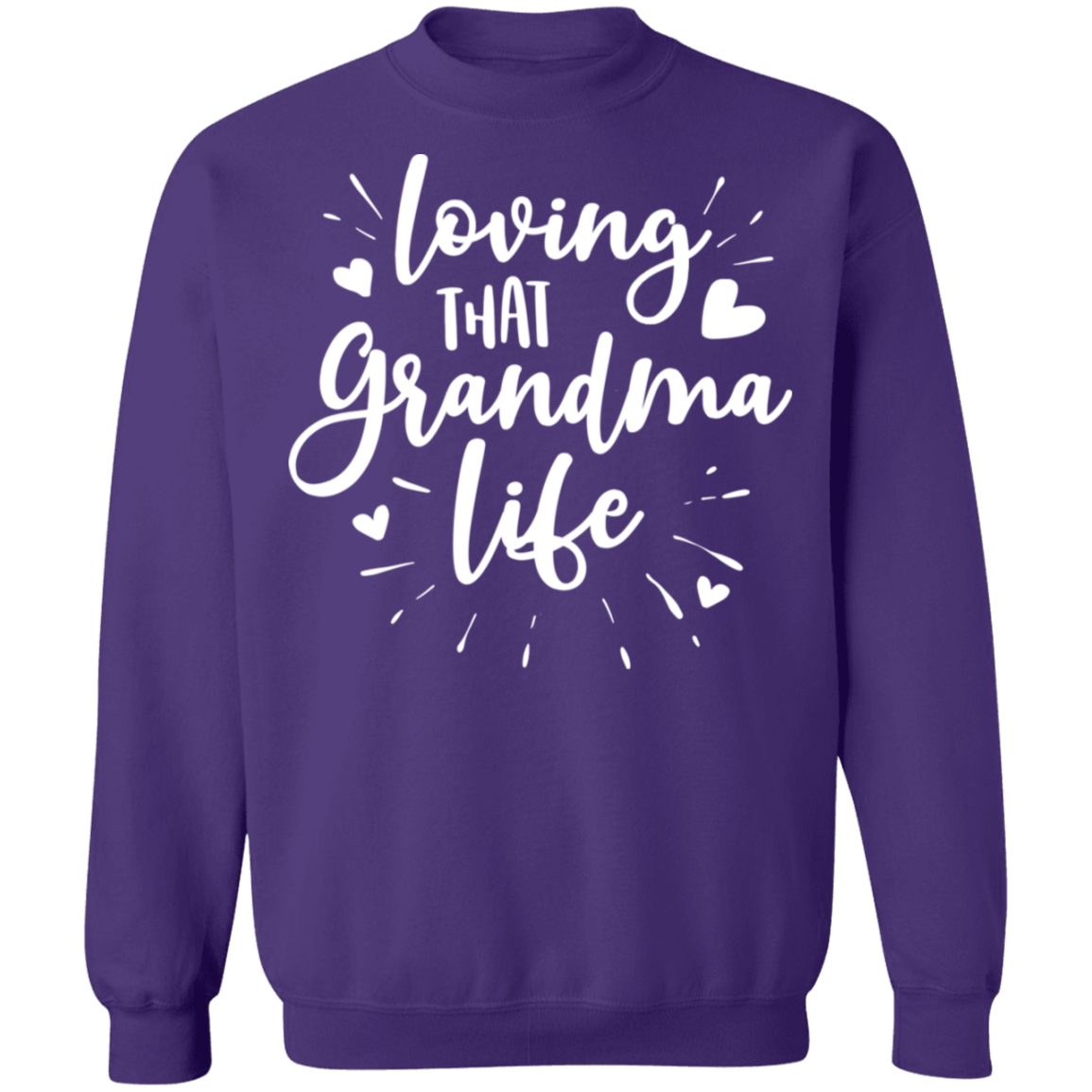 Loving That Grandma Life Sweatshirts and Hoodies