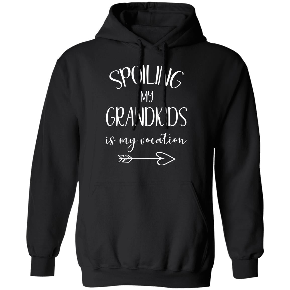 Spoiling My Grandkids is My Vocation Sweatshirts and Hoodies