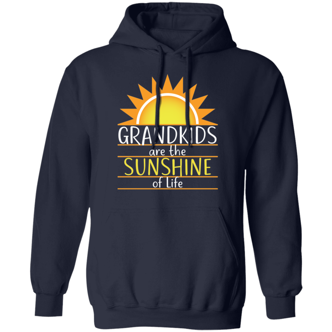 Grandkids are the Sunshine of Life Sweatshirts and Hoodies