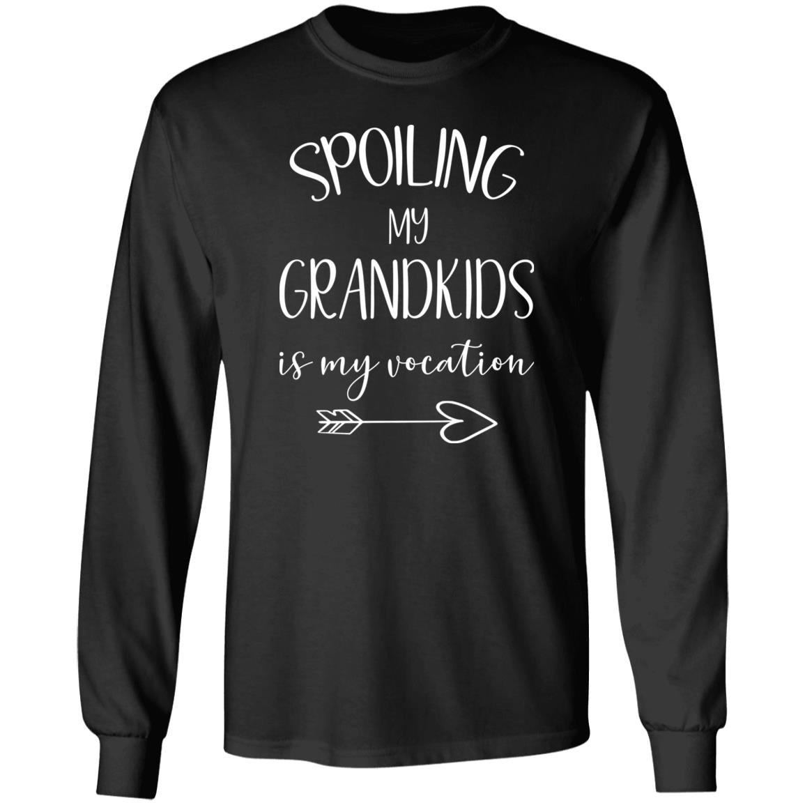 Spoiling My Grandkids is My Vocation T-Shirts with Short or Long Sleeve