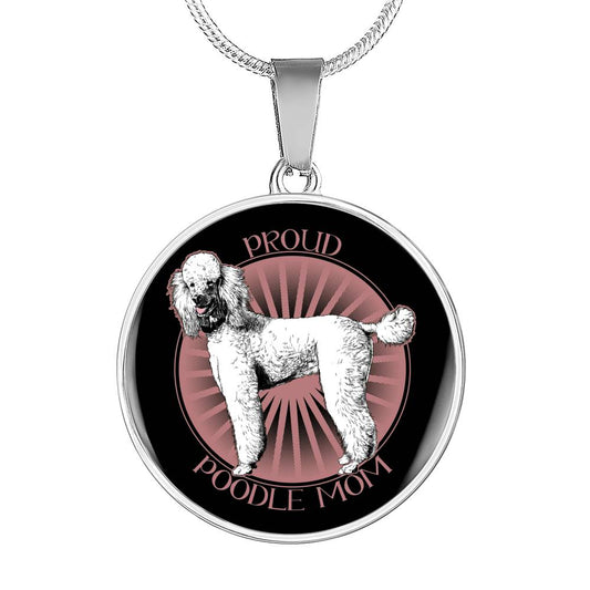 Proud Poodle Mom Necklace, Standard Poodle, Gift for Poodle Lover