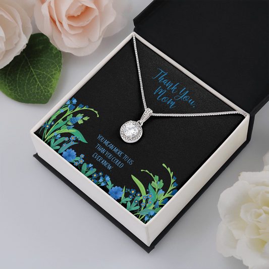 Gift for Mom from Her Kids / Thank You, Mom. You Mean More to Us Than You Could Ever Know / Cubic Zirconia Necklace perfect for Birthday, Mother's Day, or Any Time!