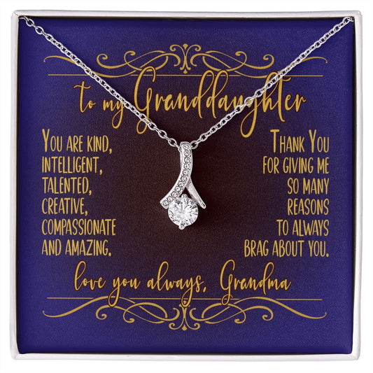 Necklace for Granddaughter - Thank You for giving me reasons to brag about you - love, Grandma