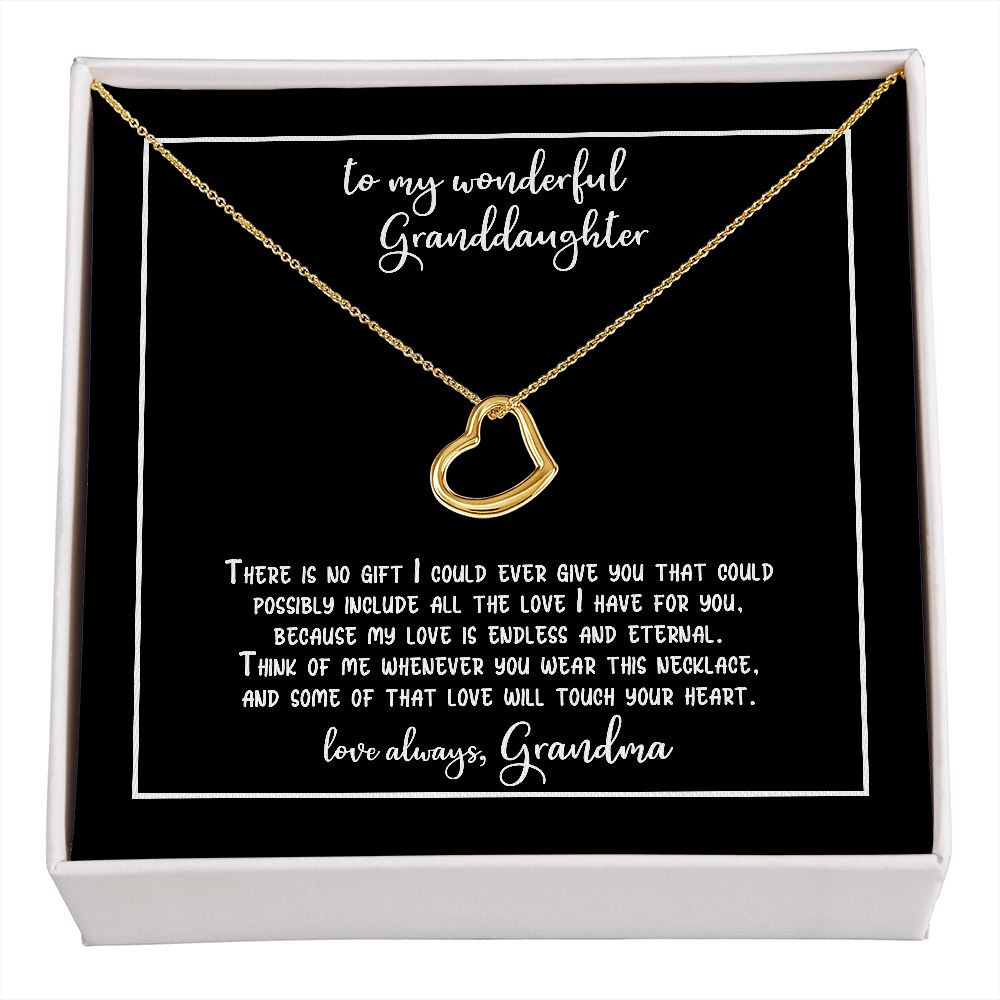 To My Wonderful Granddaughter from Grandma - My Love is Endless