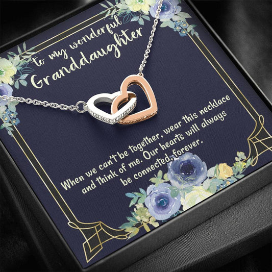 To My Wonderful Granddaughter, Our Hearts Will Always Be Connected / Necklace, Gift from Grandfather, Gift from Grandmother