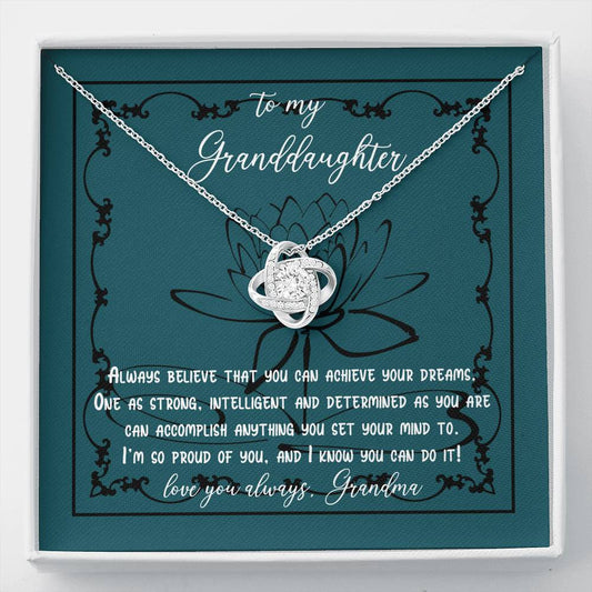 To My Granddaughter, Always Believe You Can Achieve Your Dreams, Necklace from Grandmother, Encouragement Gift, Birthday Present from Grandma