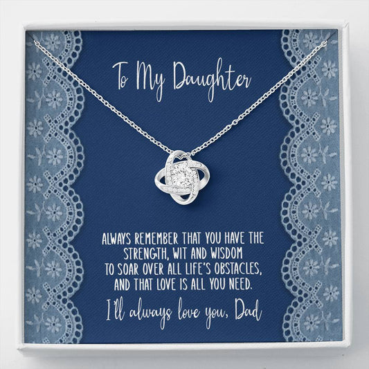 Gift for Daughter, Gift from Dad, Love Knot Necklace, To Daughter from Dad, Birthday Gift for Daughter