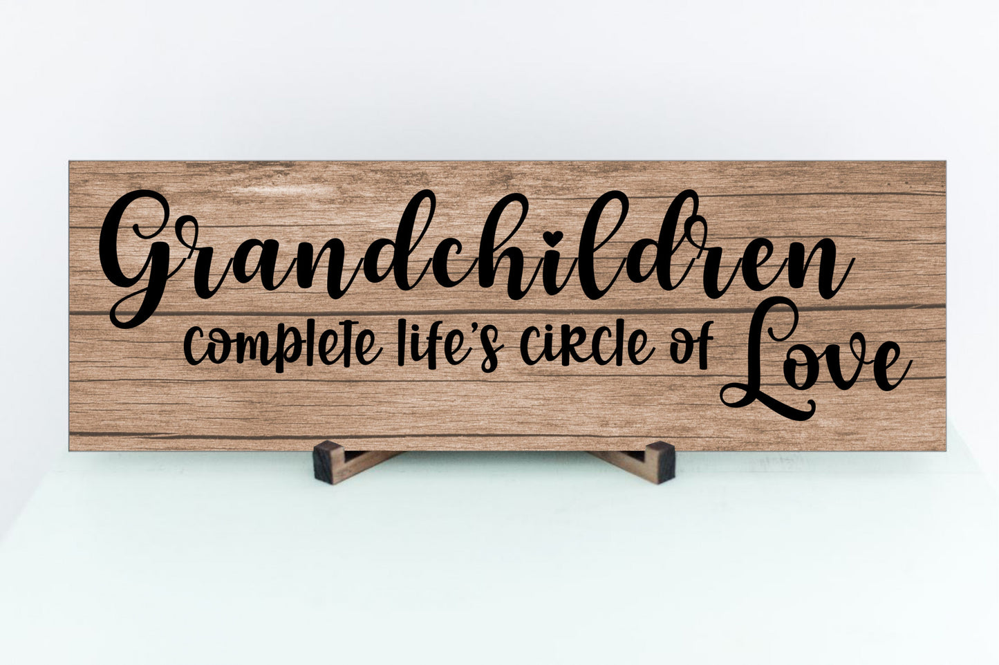 Grandchildren Complete Life's Circle of Love 15x5 Sign. Makes a great gift for Grandmothers and Grandfathers!